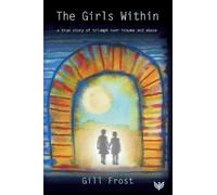 Gill Frost The Girls Within (Tascabile)