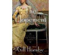 Gill Hornby The Elopement (Copertina rigida)
