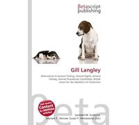 Gill Langley: Alternatives to Animal Testing, Animal Rights, Animal Testing, Animal Procedures Committee, British Union for the Abolition of Vivisection