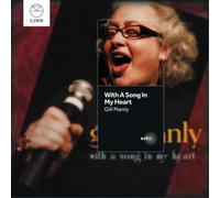 Gill Manly With a Song in My Heart (CD) Album
