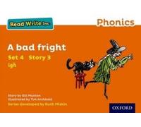 Gill Munton Read Write Inc. Phonics: A Bad Fright (Orange Set 4 Stor (Tascabile)