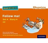 Gill Munton Read Write Inc. Phonics: Follow Me (Orange Set 4 Storyb (Tascabile)