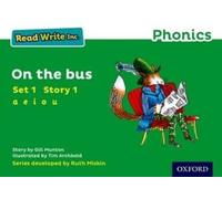 Gill Munton Read Write Inc. Phonics: On The Bus (Green Set 1 Storybo (Tascabile)