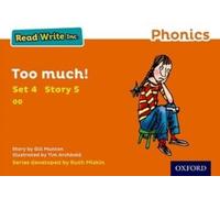 Gill Munton Read Write Inc. Phonics: Too Much (Orange Set 4 Storybo (Tascabile)