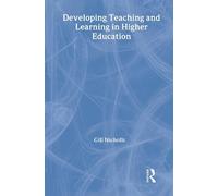 Gill Nicholls Developing Teaching and Learning in Higher Education (Tascabile)
