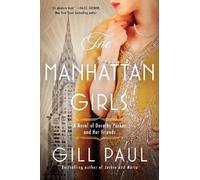 Gill Paul The Manhattan Girls (Tascabile)