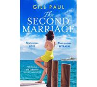 Gill Paul The Second Marriage (Tascabile)