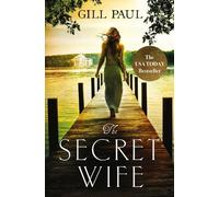 Gill Paul The Secret Wife (Tascabile)