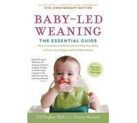 Gill Rapley Tra Baby-Led Weaning, Completely Updated and Expanded Te (Tascabile)