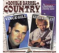 Gill, Vince & Keith Whitley - Vince Gill & Keith Whitley