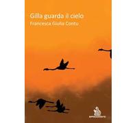 Gilla guarda il cielo