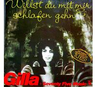 GILLA + SEVENTY FIVE MUSIC - Willst du mit mir schlafen gehen / 89461 IT