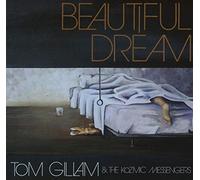 GILLAM, TOM - BEAUTIFUL DREAM