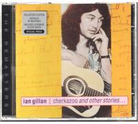GILLAN, IAN - CHERKAZOO & OTHER STORIES