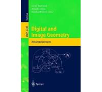 Gilles Bertrand Digital and Image Geometry (Tascabile)