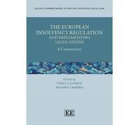 Gilles Cunibert The European Insolvency Regulation and Implem (Copertina rigida)