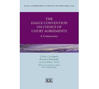 Gilles Cuniberti Brooke Marsh The Hague Convention on Choice (Copertina rigida)
