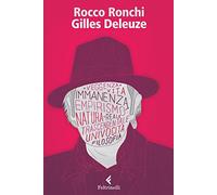 Gilles Deleuze. Credere nel reale