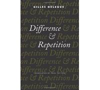 Gilles Deleuze Difference and Repetition (Tascabile)