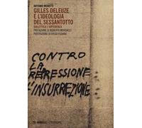 Gilles Deleuze e l'ideologia del Sessantotto. Dialettica e differenza