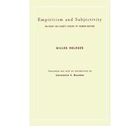 Gilles Deleuze Empiricism and Subjectivity (Tascabile)