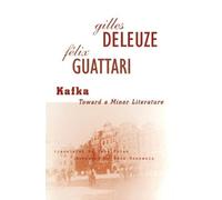 Gilles Deleuze Kafka (Tascabile) Theory and History of Literature