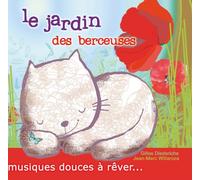 Gilles Diederichs - Le jardin des berceuses
