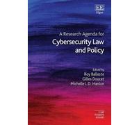 Gilles Doucet A Research Agenda for Cybersecurity Law and Pol (Copertina rigida)
