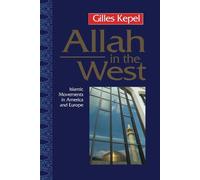 Gilles Kepel Allah in the West (Tascabile)