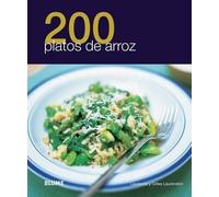 Gilles Laurendon Laurence Laurendon 200 Platos de Arroz (Tascabile) 200 Recetas