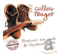 Gilles Pauget - Bonjour Les Amis