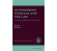 Gilles Pillet Autonomous Vehicles and the Law: A Revolution t (Copertina rigida)
