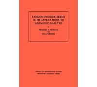 Gilles Pisier Micha Random Fourier Series with Applications to Harmo (Tascabile)