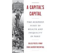 Gilles Postel-Vinay Jean-Laurent Rosentha A Capital’s Capita (Copertina rigida)