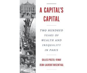 Gilles Postel-Vinay Jean-Laurent Rosentha A Capital’s Capita (Copertina rigida)