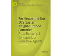 Gilles Rouet Resilience and the EU's Eastern Neighbourhood Countries (Tascabile)