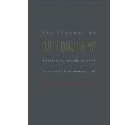 Gilles Saint-Paul The Tyranny of Utility (Copertina rigida)