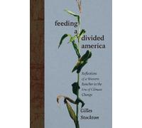 Gilles Stockton Feeding a Divided America (Copertina rigida)