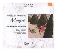 Gilles Thome - Mozart / Une Soiree Chez Les J