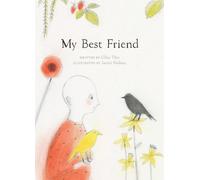 Gilles Tibo My Best Friend (Copertina rigida)