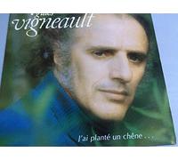 GILLES VIGNEAULT j'ai planté un chêne... LP 1976 L'escargot