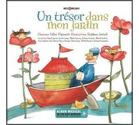Gilles Vigneault Un Trésor Dans Mon Jardin (Copertina rigida) Mots Et Mélodies