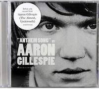 Gillespie,Aaron - Anthem Song