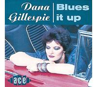 Dana Gillespie Blues It Up (CD) Album