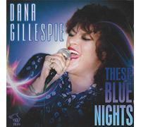 Dana Gillespie – These Blue Nights – CD audio