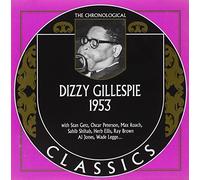 GILLESPIE, DIZZY - CLASSICS 1953