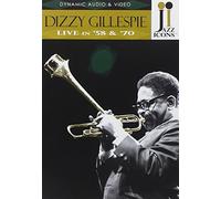 Gillespie Dizzy - Dizzy Gillespie Live In '58 & '70