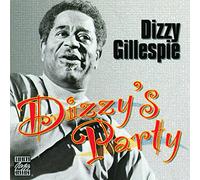 Gillespie,Dizzy - Dizzy's Party