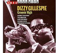 Gillespie, Dizzy - Groovin' High