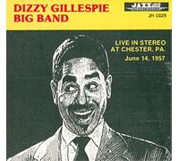 Gillespie, Dizzy - Live in Stereo at Chester P.a